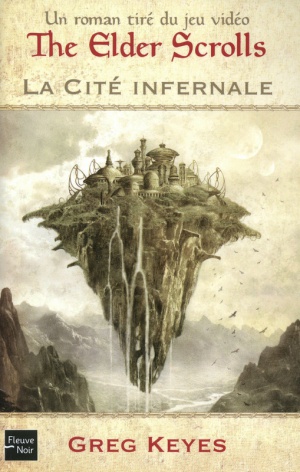 The Elder Scrolls T1 - La cité infernale